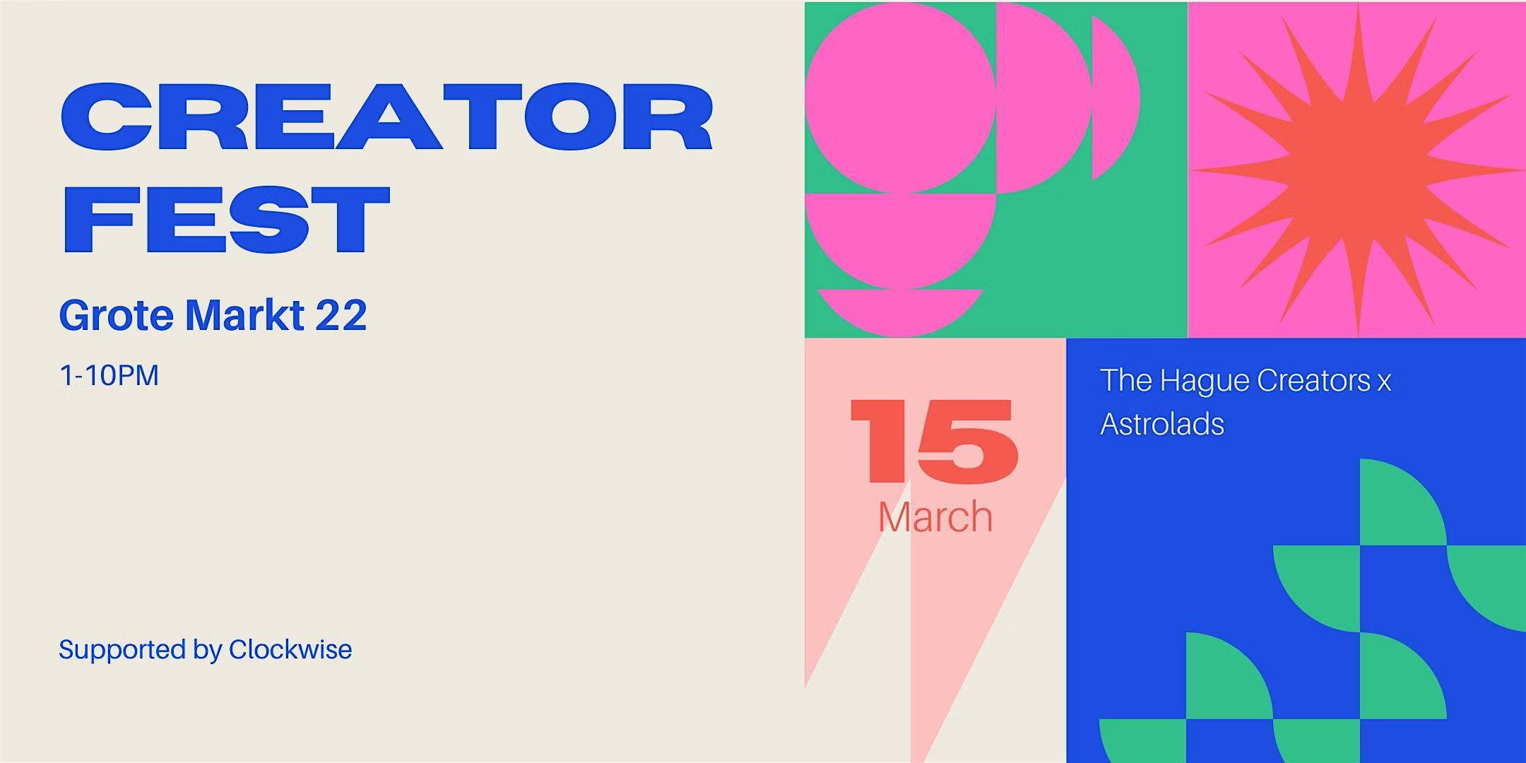 CreatorFest 1.0 The Hague Creators x Astrolads