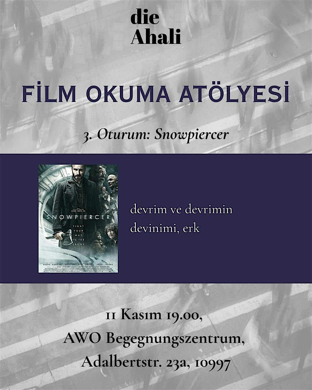 Film Okuma Atölyesi - Snowpiercer