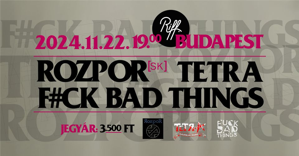 - Rozpor - TETRA - Fuck Bad Things // Riff. -