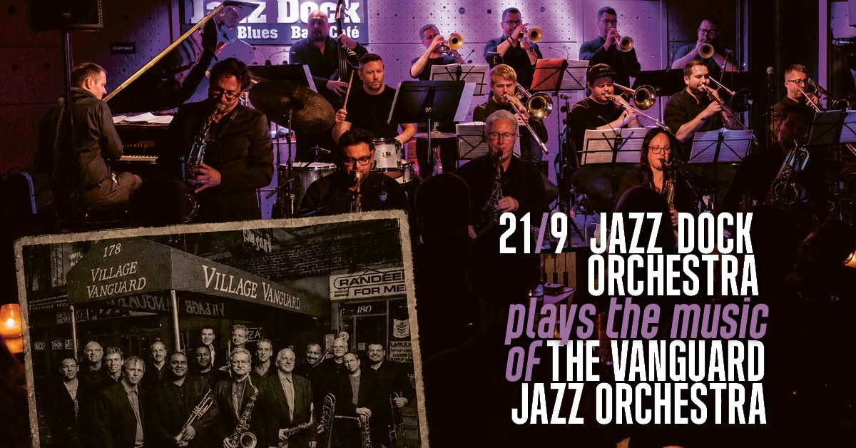 JAZZ DOCK ORCHESTRA Plays the Music of The Vanguard Jazz Orchestra