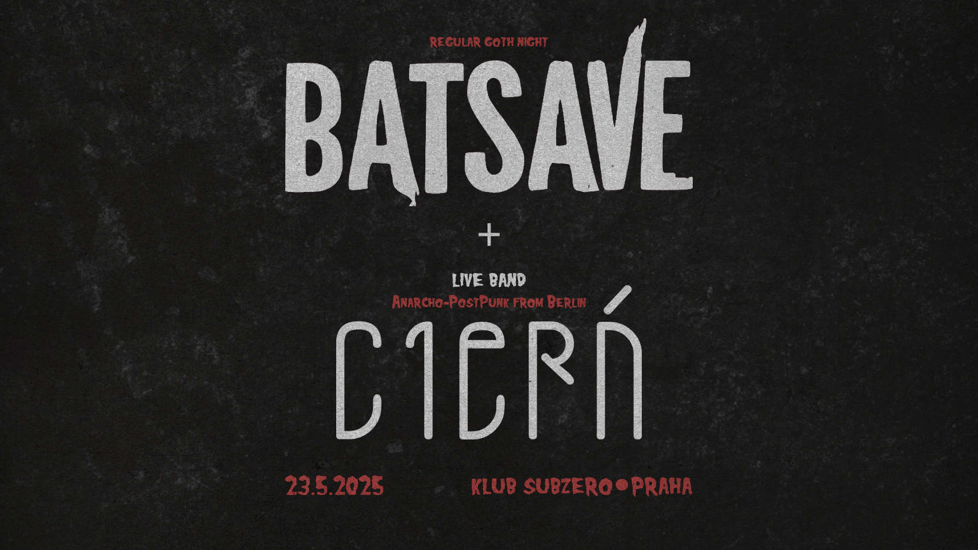 BATSAVE ☥23☥05 ＋ CIERŃ (live postpunk, DE)