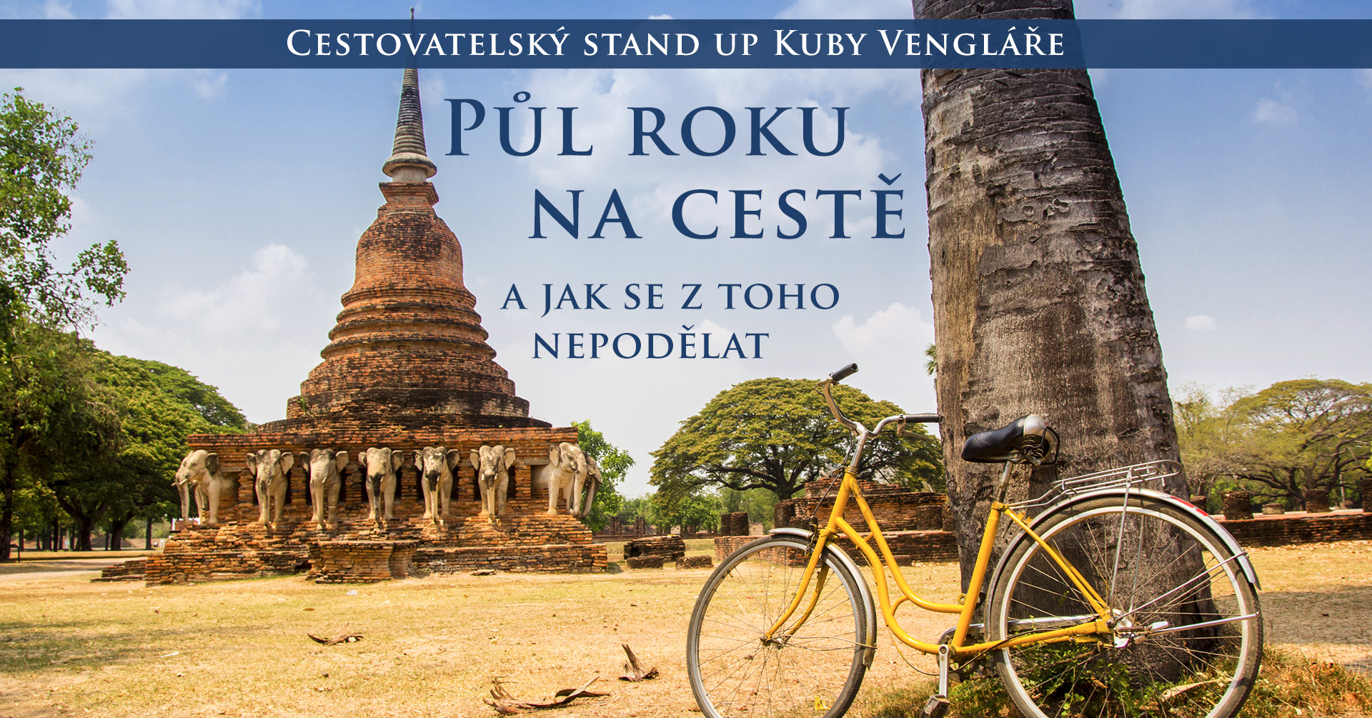 Půl roku na cestě a jak se z toho nepodělat (Brno)