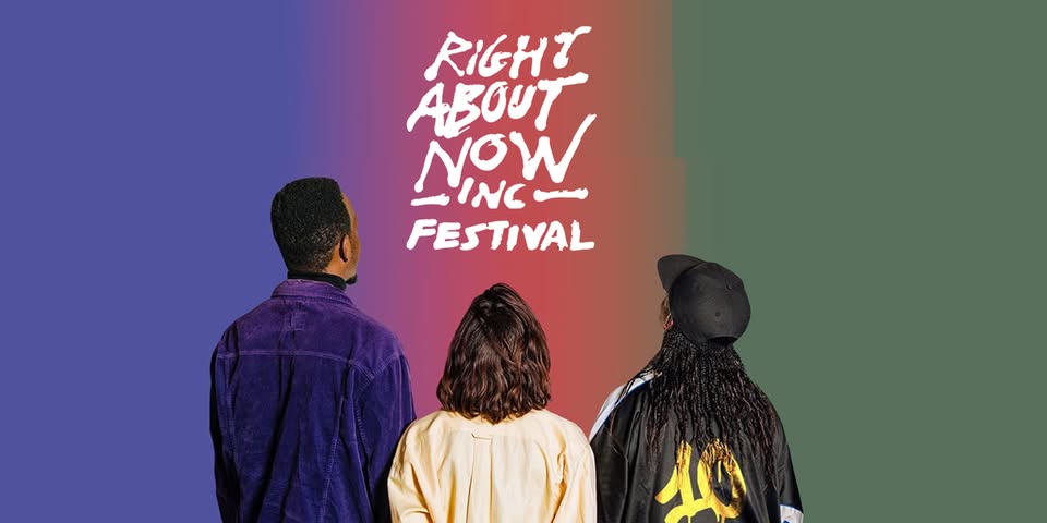 RIGHTABOUTNOW FESTIVAL 2024 - 8 DEC