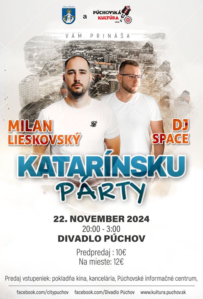 Milan Lieskovský & DjSpace - KATARÍNSKA PÁRTY