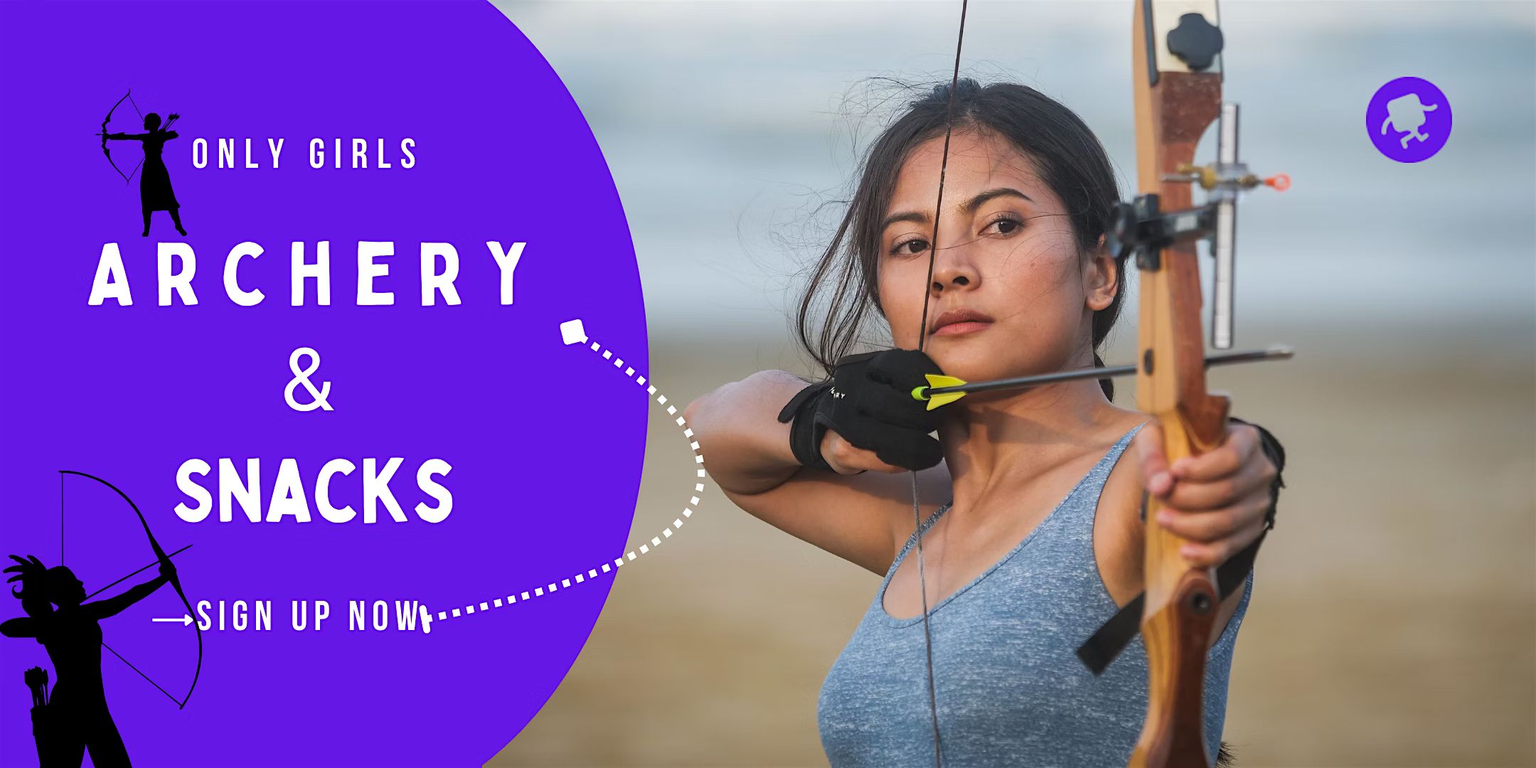 Girls Just Wanna Have Fun: Archery & Snacks