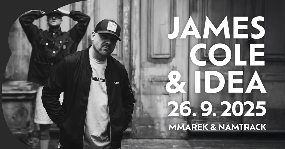 JAMES COLE & IDEA / Velké Meziříčí