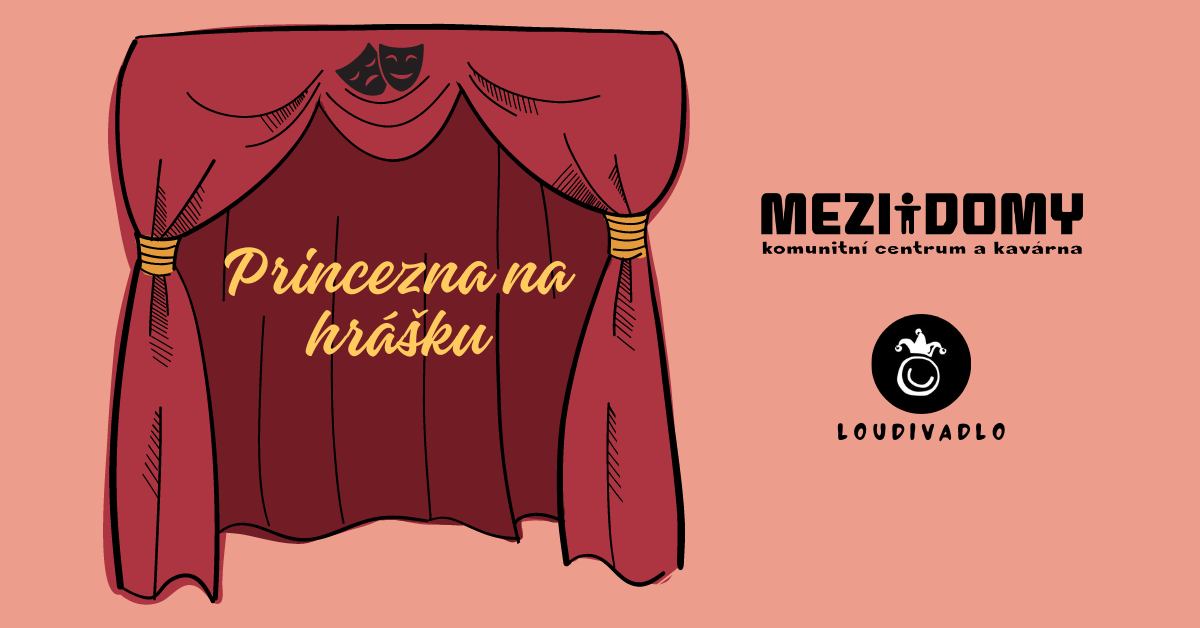 LouDivadlo - Princezna na hrášku