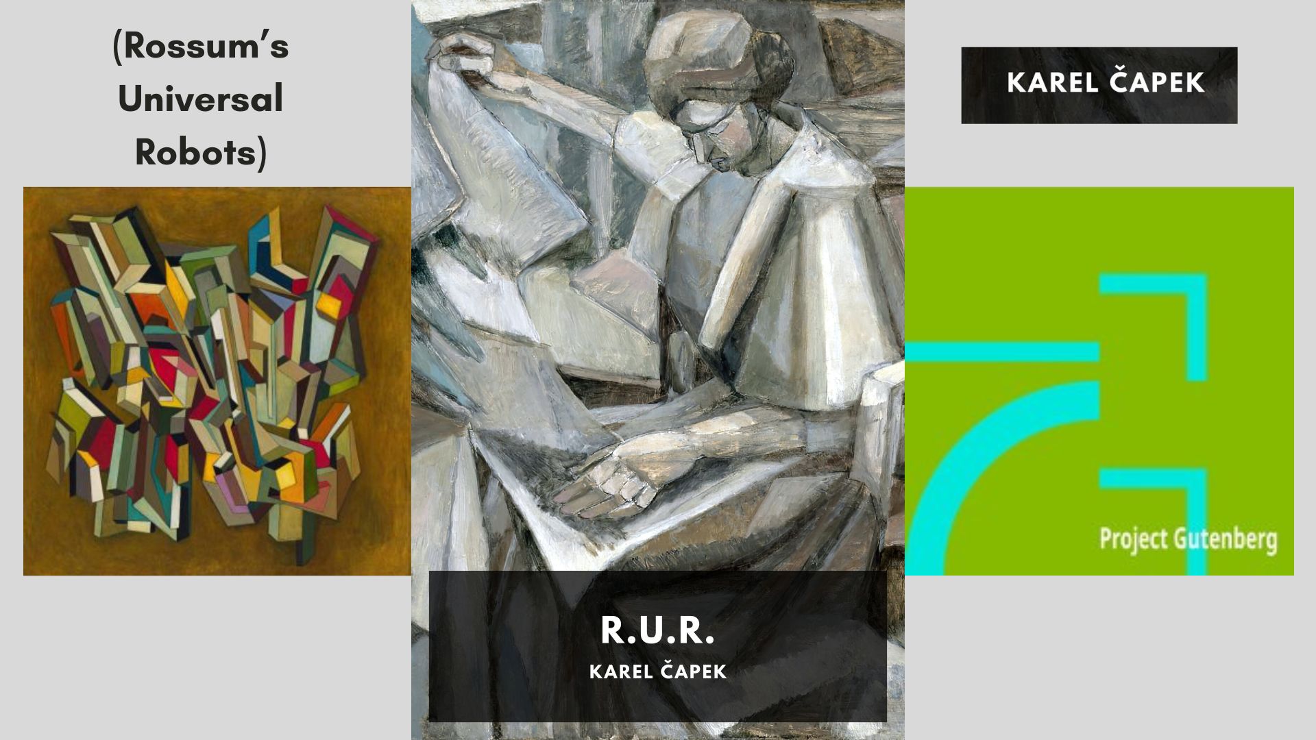 R.U.R. by Karek Čapek