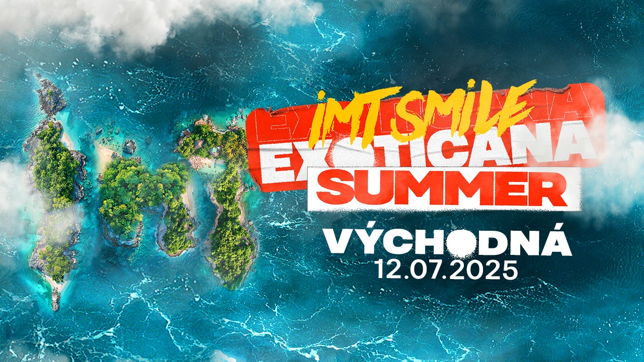 IMT SMILE - Exoticana Summer | Východná