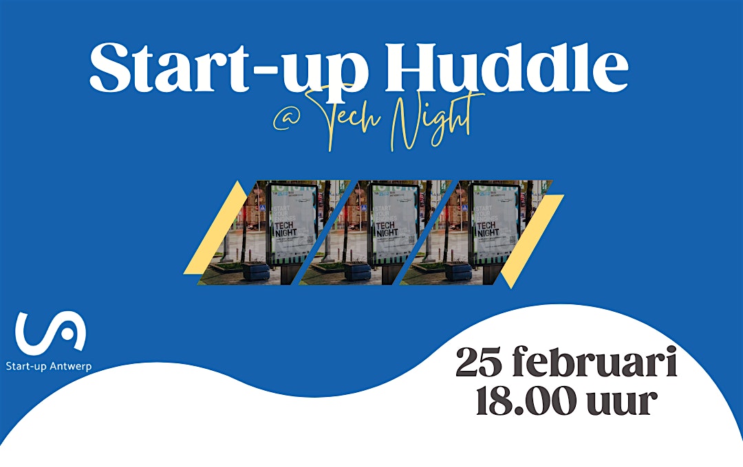 Start-Up Huddle @TechNight