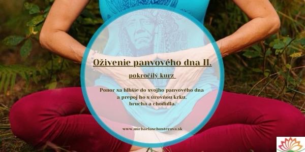 Oživenie panvového dna II. - pokročilý kurz