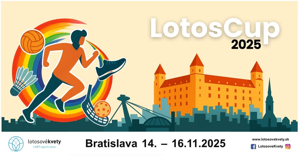 Lotos Cup Bratislava 2025 – From VELVET to LOVE! ✌❤️🌈🏐🏸🥅🏃‍♂️🏃‍♀️