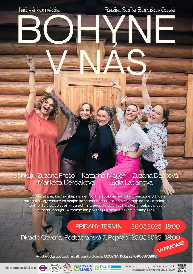 Bohyne v nás - liečivá komédia (Poprad)