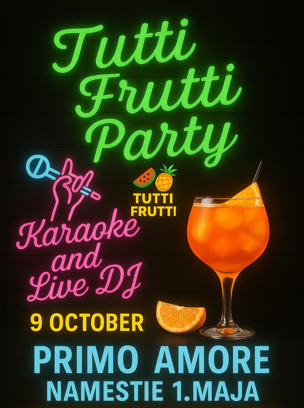 Tuttifrutti, the Italian party, Thursday 9th October, Primo Amore