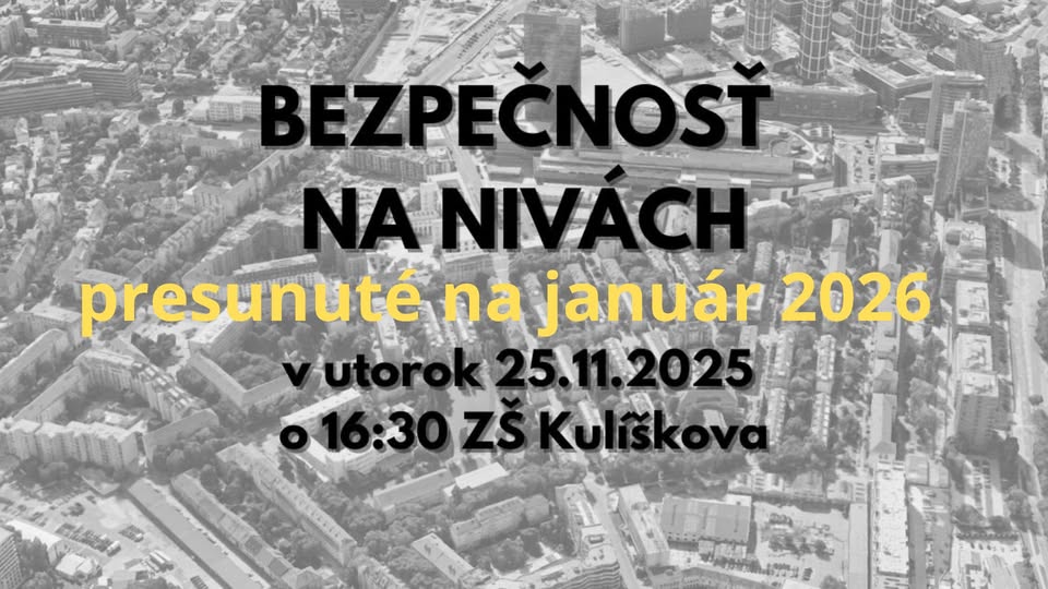 Presunuté – presný dátum bude upresnený: Bezpečnosť na Nivách