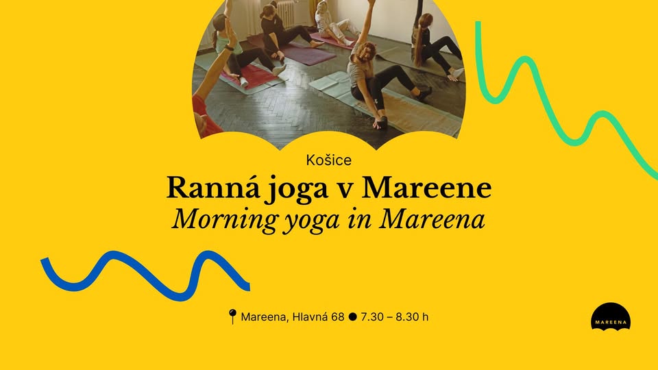KOŠICE 🟡 Ranná joga v Mareene • Morning Yoga in Mareena