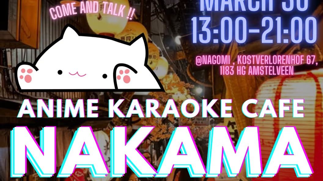 NAKAMA Karaoke Cafe Vol.2💕