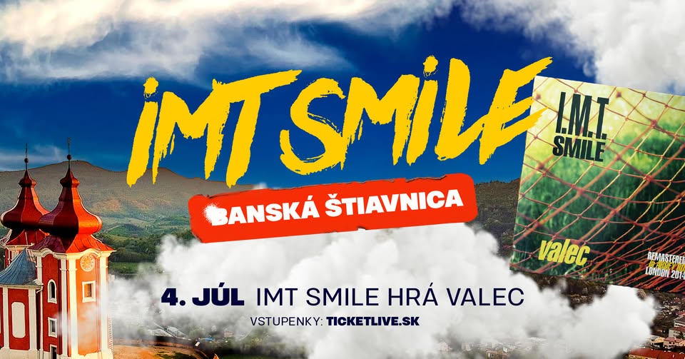 IMT SMILE - VALEC | Banská Štiavnica