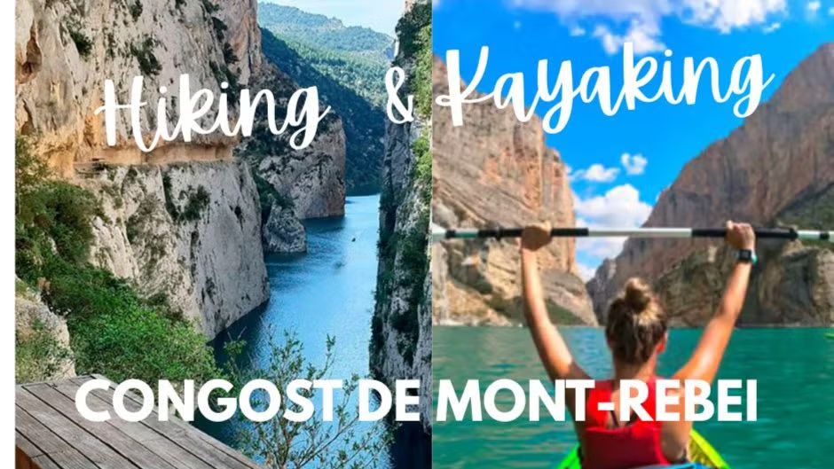 🥾 Hiking & Kayaking 🛶... CONGOST de MONT-REBEI 📷  (2 DAYS)