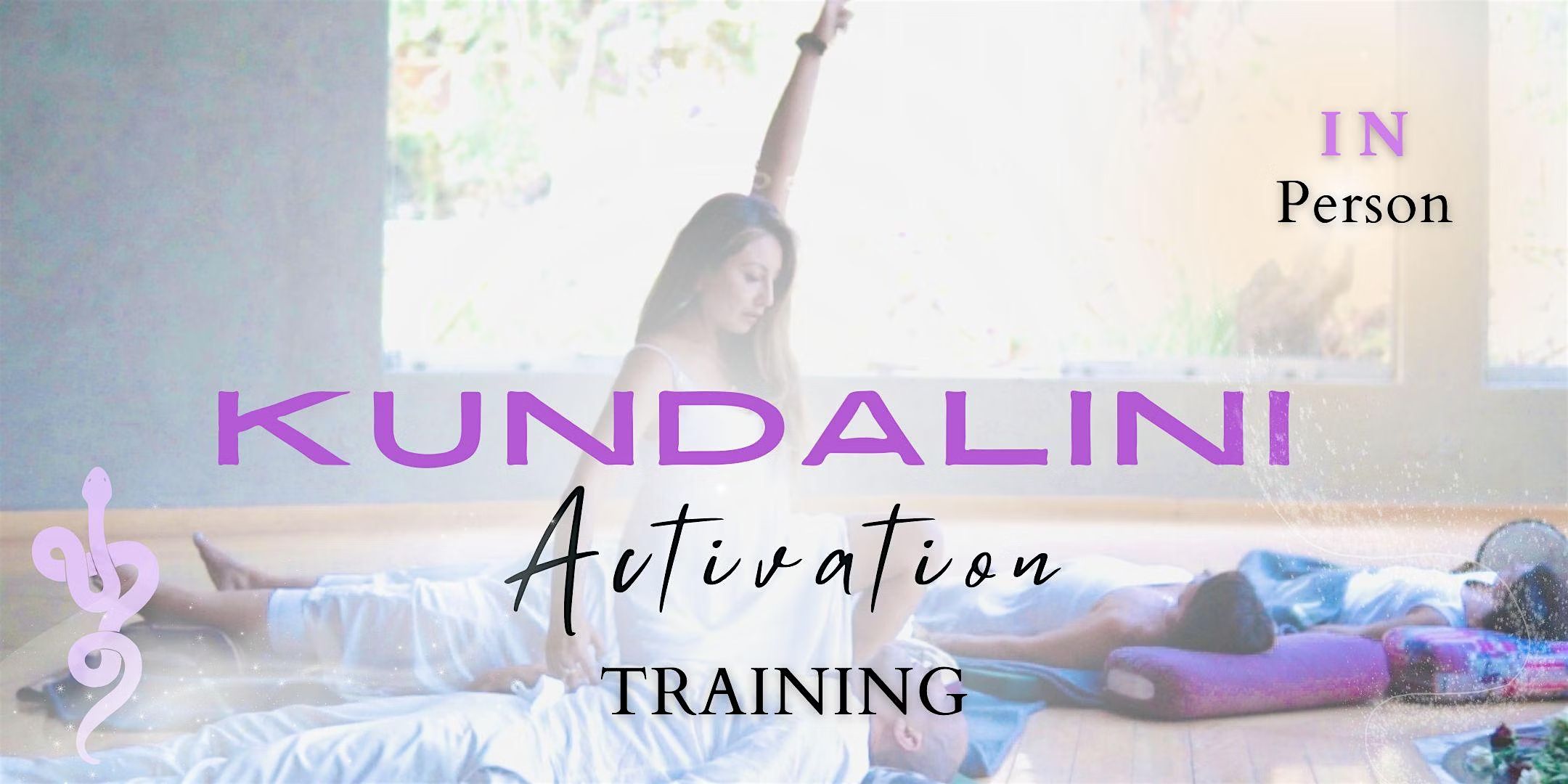 KUNDALINI ACTIVATION:  FACILITATOR TRAINING Certification