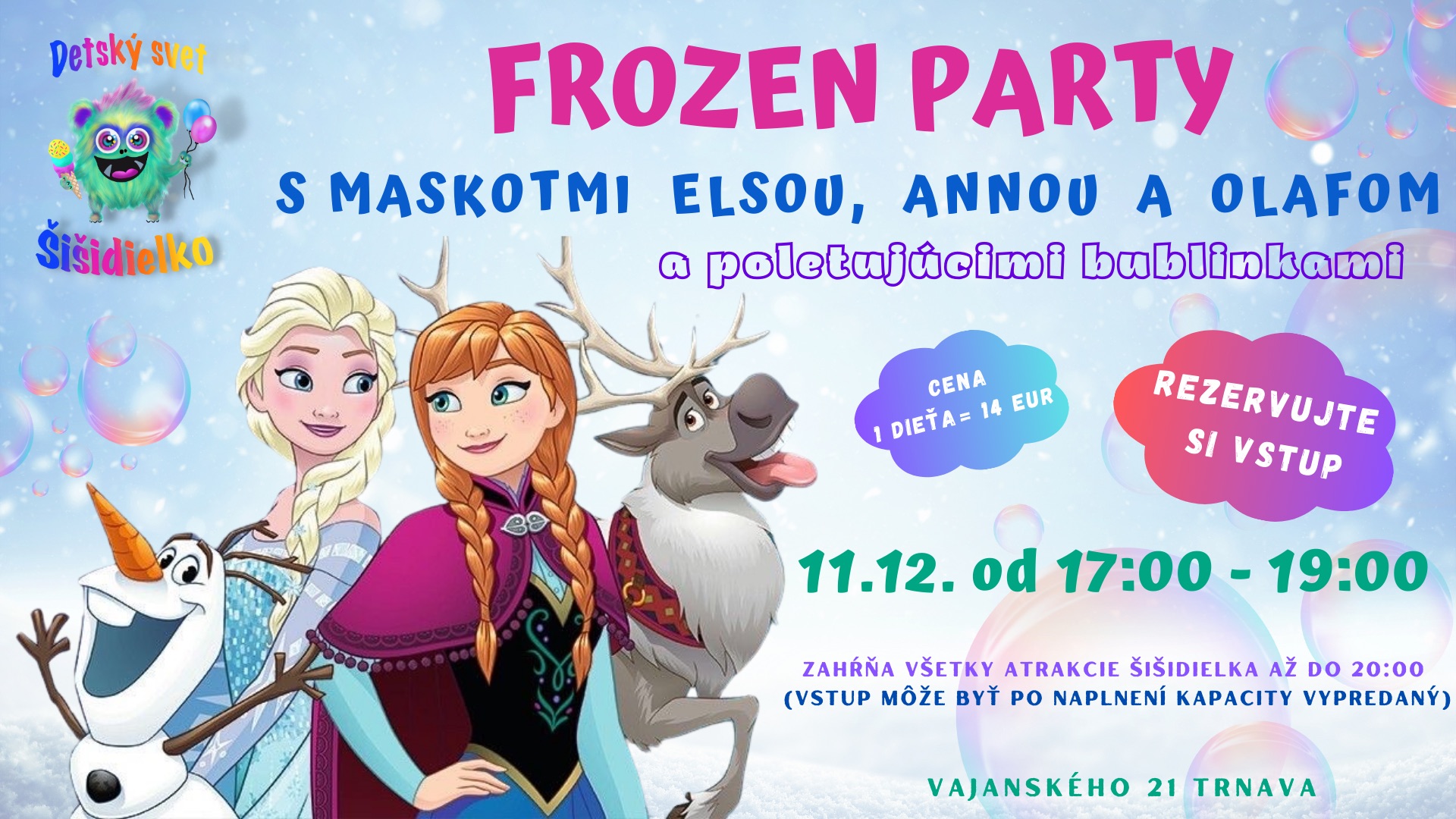 Frozen party v Šišidielku