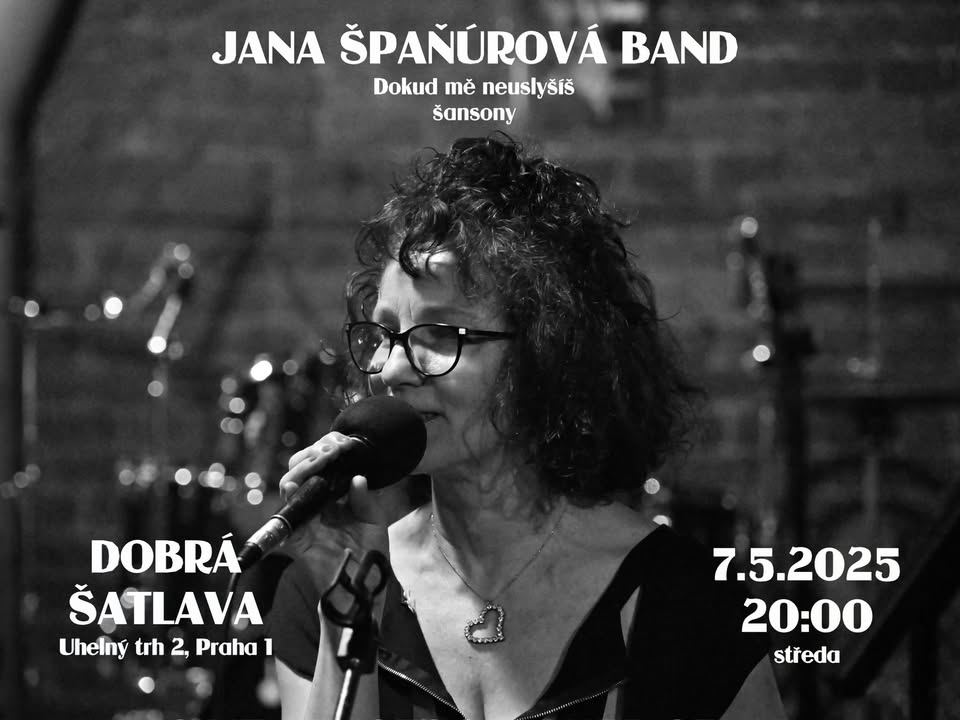 Jana Špaňúrová Band v Dobré Šatlavě
