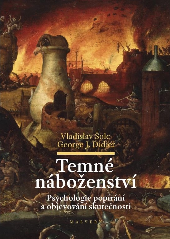 Vladislav Šolc, George J. Didier: TEMNÉ NÁBOŽENSTVÍ