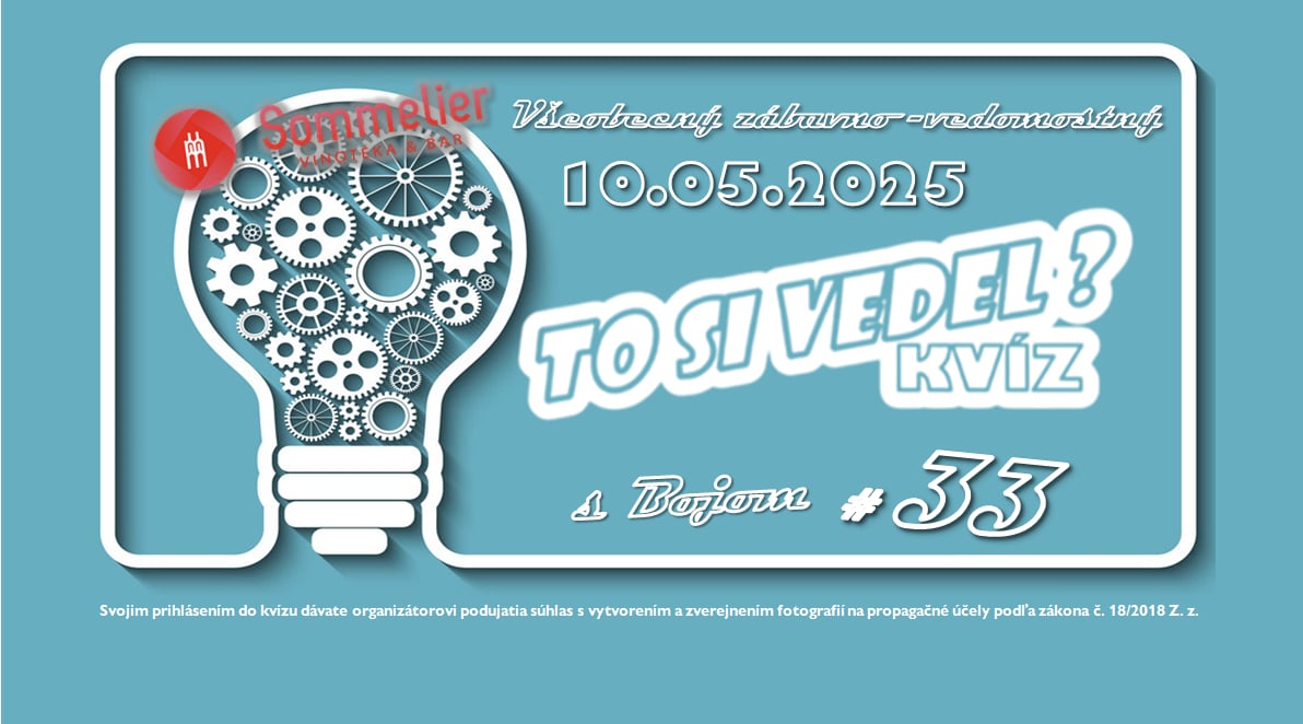 TO SI VEDEL? - kvíz vo vinotéke Sommelier