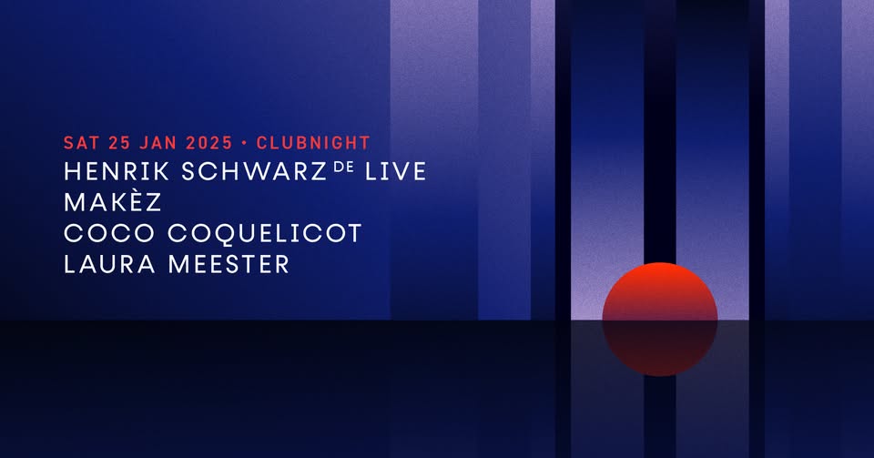 Henrik Schwarz (DE) Live | Makèz | Coco Coquelicot | Laura Meester