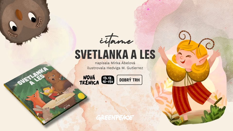 Čítame pre deti: Svetlanka a les na Dobrom trhu v Novej tržnici