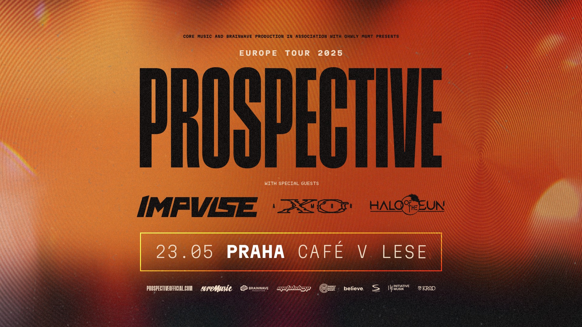 ⚔️ PROSPECTIVE, IMPVLSE, XO ARMOR, HALO OF THE SUN - PRAHA