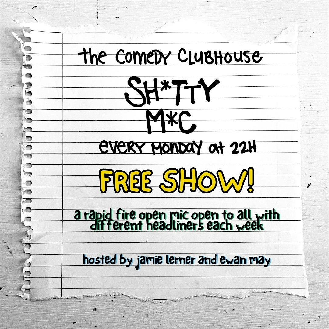 Sh*tty M*c • Stand-Up Comedy in English • Monday