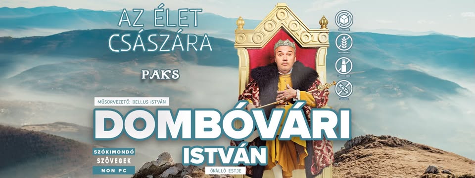 Dombóvári István önálló estje Pakson! Mv. Bellus István