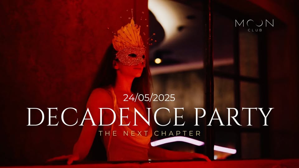 Decadence Party 🟥 The Next Chapter