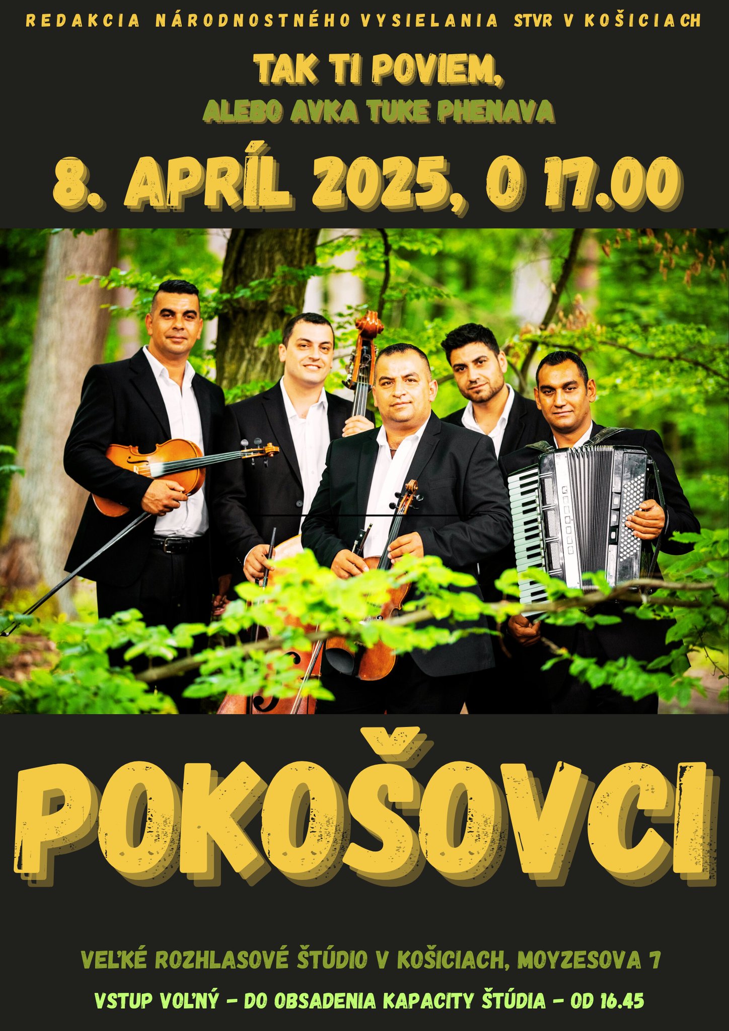 Tak ti poviem alebo Avka tuke phenava s Ľudovou hudbou Pokošovci