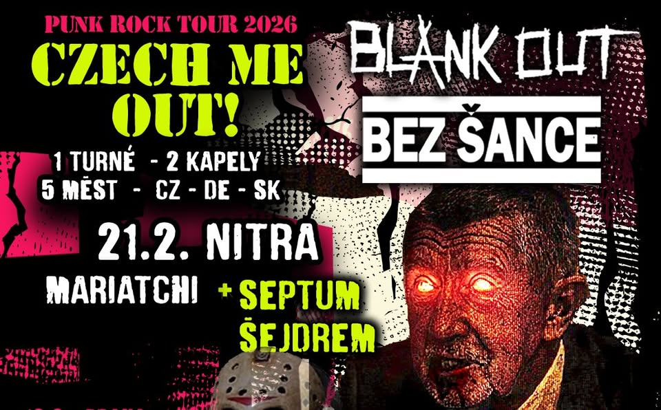 Bez Šance, Blank Out a Septum Šejdrem v Nitre!