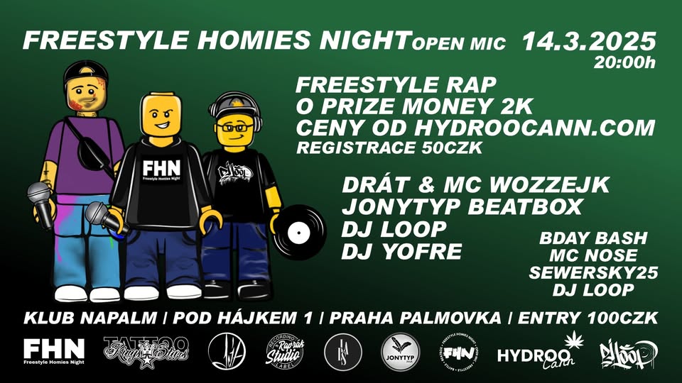FHN - FREESTYLE RAP O 2K / DRÁT & WOZZEJK / JONYTYP BEATBOX / DJ LOOP & DJ YOFRE / OPEN MIC