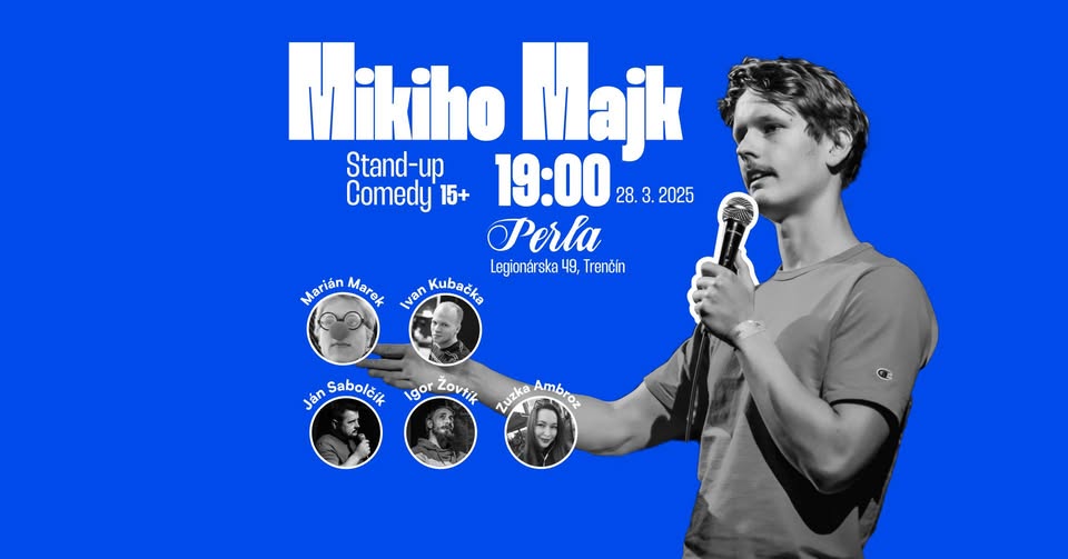 MIKIHO MAJK - Stand-up comedy