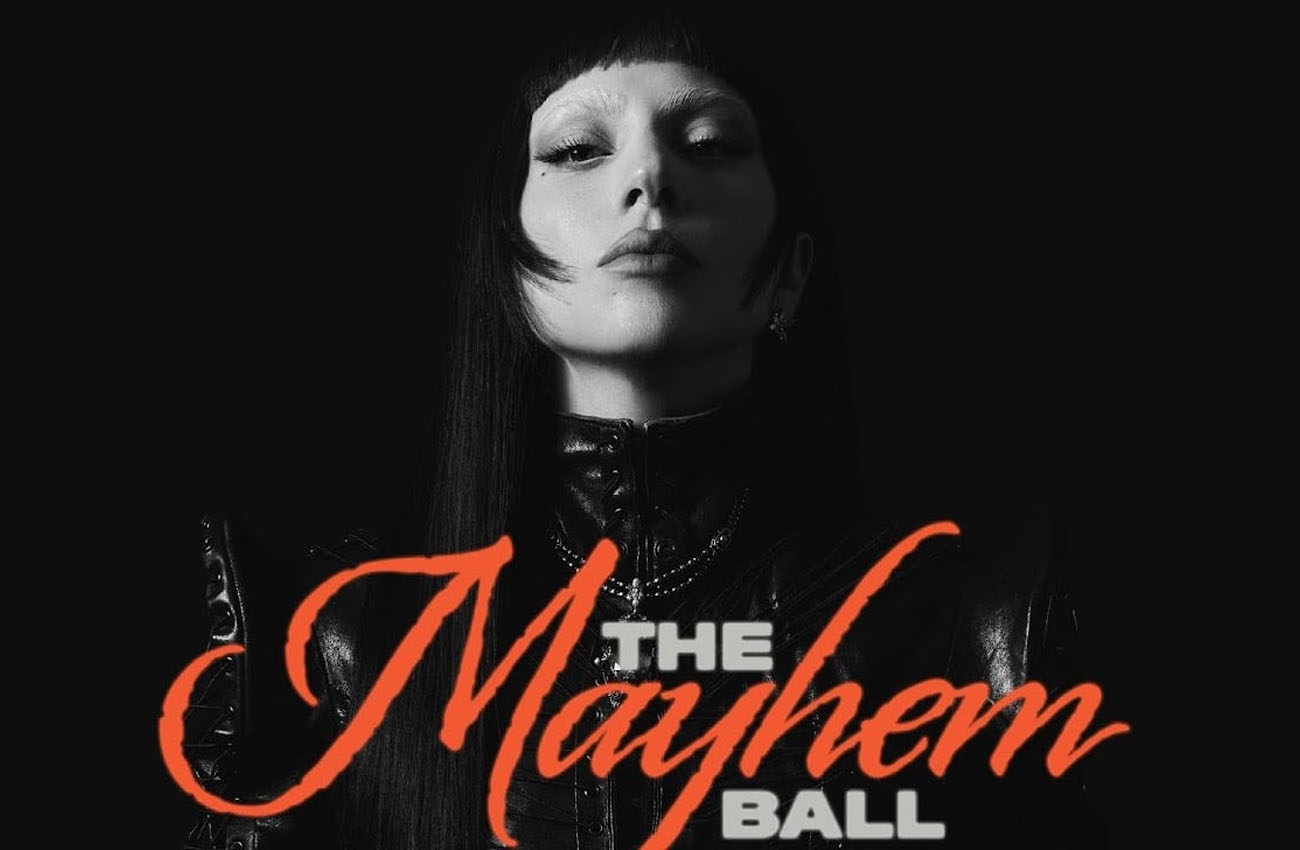 Lady Gaga: Mayhem Ball Tour