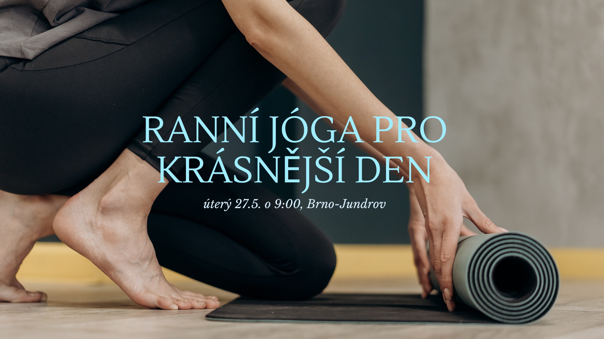 Ranní jóga pro krásnější den