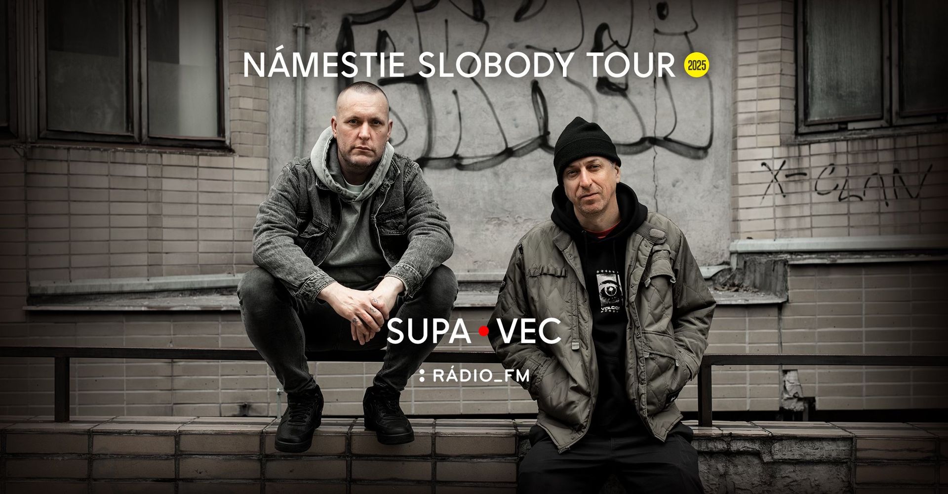 Supa • Vec : Námestie slobody tour 2025 / Akropola Kremnica