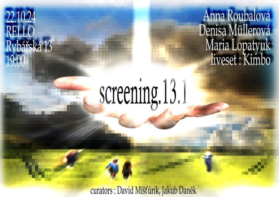 screening.13.1 ~ Roubalová | Müllerová | Lopatyuk ~ w/ Kimbo