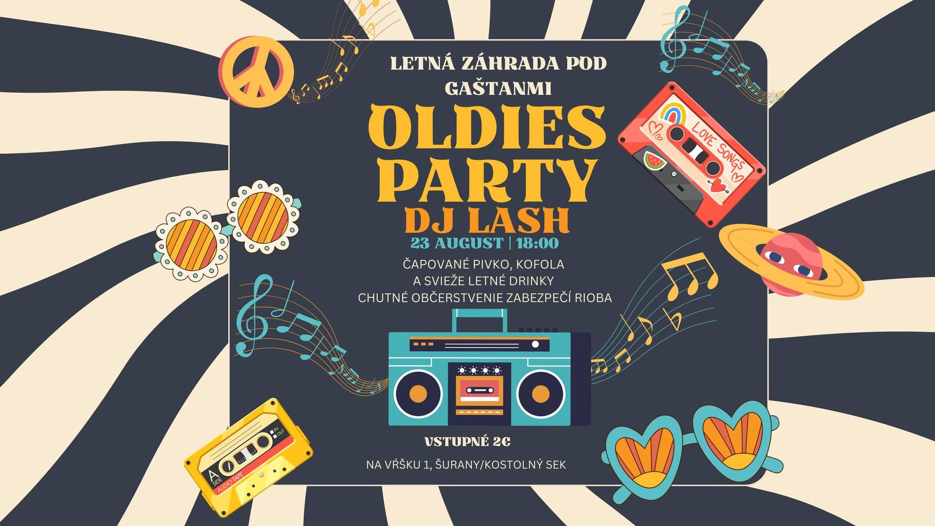 OLDIES PARTY V LETNEJ ZÁHRADE POD GAŠTANMI