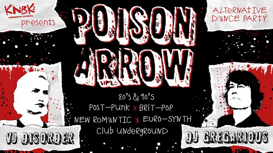 Poison Arrow at the Crystal Ballroom: Alternative Dance Night