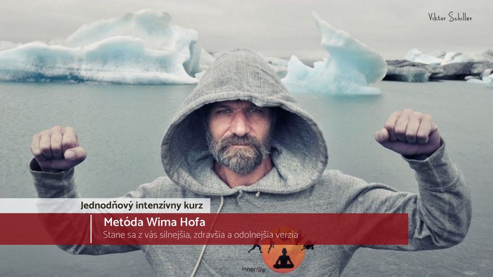 Metóda Wima Hofa – Jednodňový intenzívny kurz