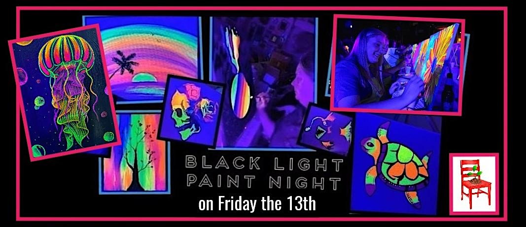 BLACK LIGHT Paint Night!