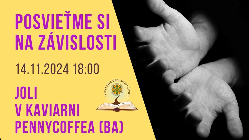 Posvieťme si na závislosti - beseda v Bratislave