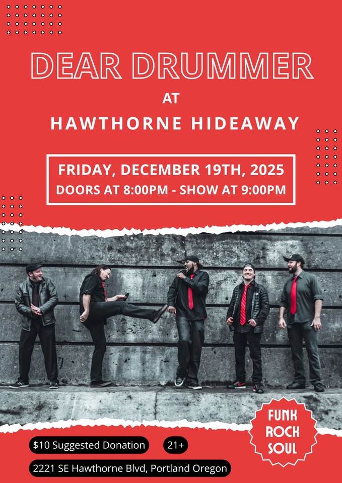 Dear Drummer Hawthorne Hideaway Holiday Show!