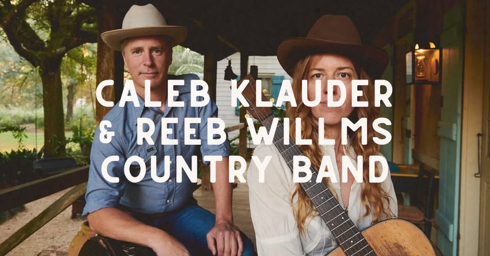 An Evening with Caleb Klauder and Reeb Willms Country Band