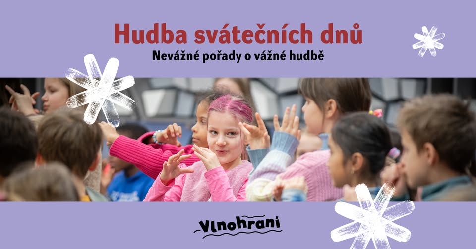 Edukační koncert Vlnohraní: Hudba svátečních dnů